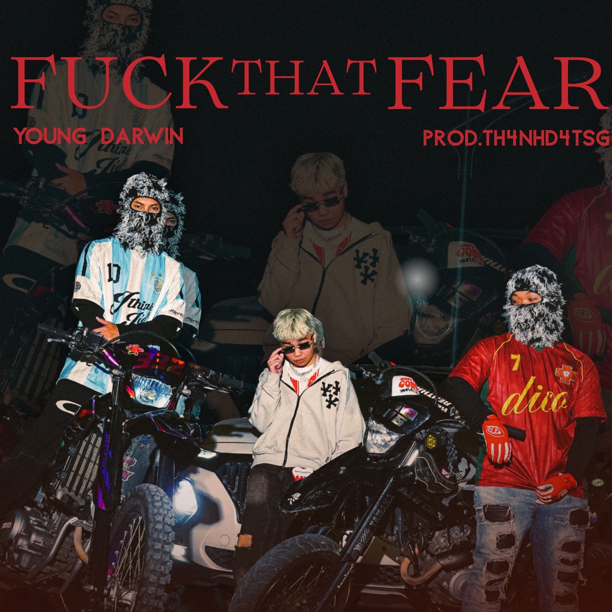 F**k That Fear (feat. Th4nhD4t) - Single by Young Darwin album cover