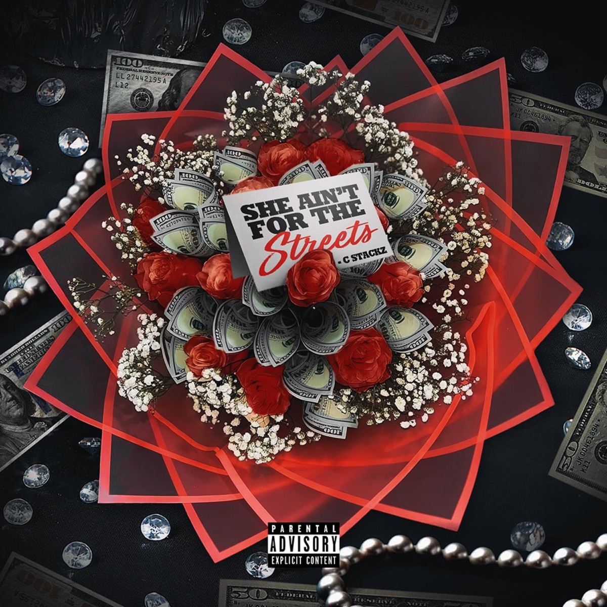 She Aint For The Streets - Single by C Stackz album cover