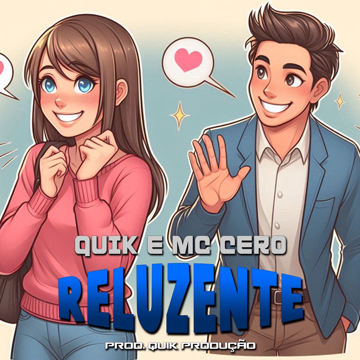 Reluzente - Single by Quik & MC Cero album cover