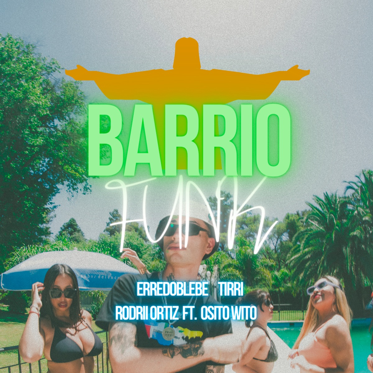 BARRIO FUNK (feat. El Osito Wito) - Single by Erredoblebe, Tirri La Roca & Rodrii Ortiz album cover