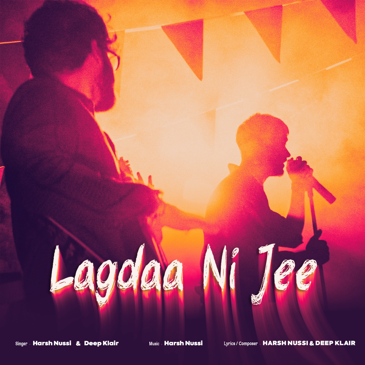 Lagdaa Ni Jee - Single by Harsh Nussi & Deep Klair album cover