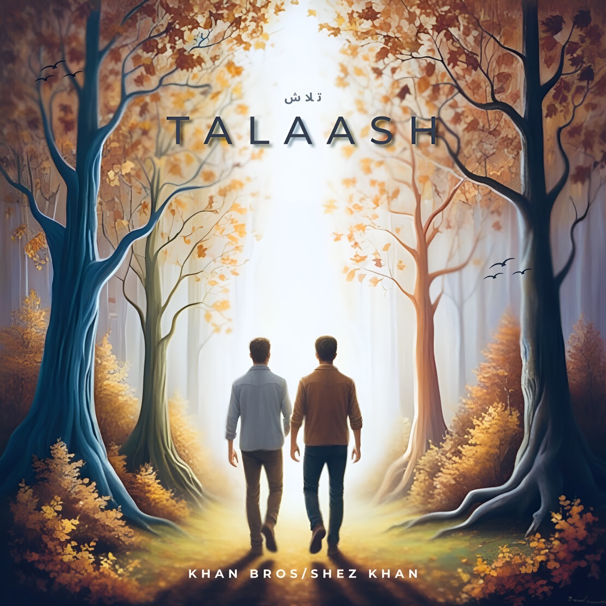 Talaash - Single by Khan Bros & Shez Khan album cover