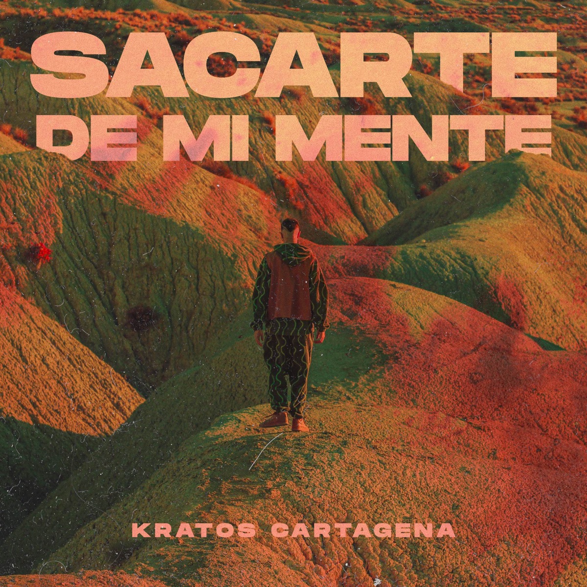 Sacarte De Mi Mente - Single by Kratos Cartagena & Jart album cover