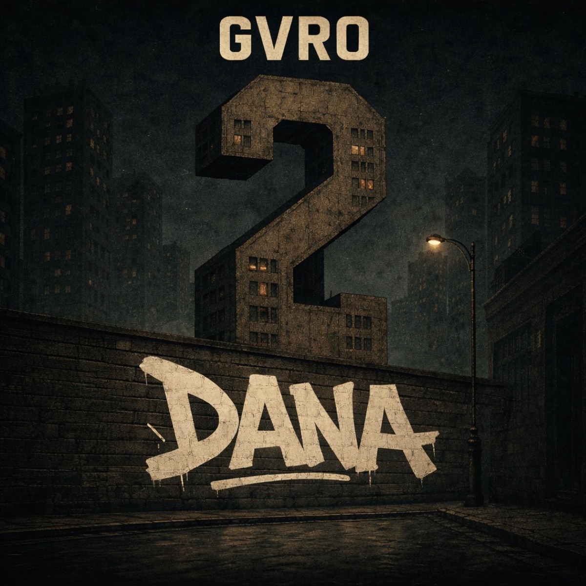 2 DANA - Single by GVRO album cover