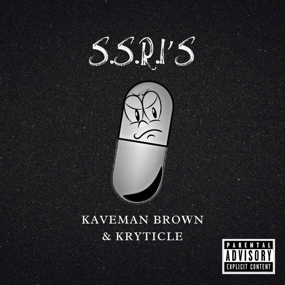 SSRI'S (feat. Kryticle) - Single by Kaveman Brown album cover