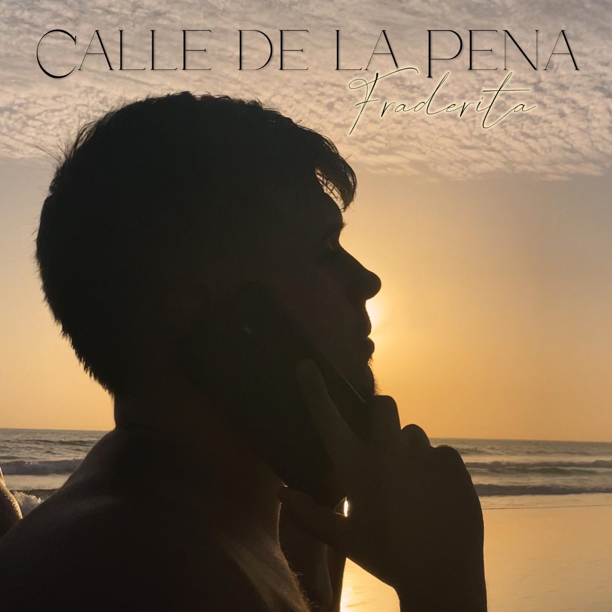 Calle de la Pena - Single by Fraderita album cover