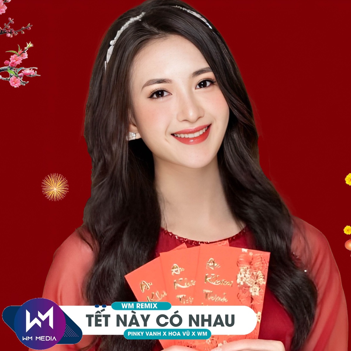 Tết Này Có Nhau (Remix) - Single by PinKy, Hoa Vũ & WM album cover