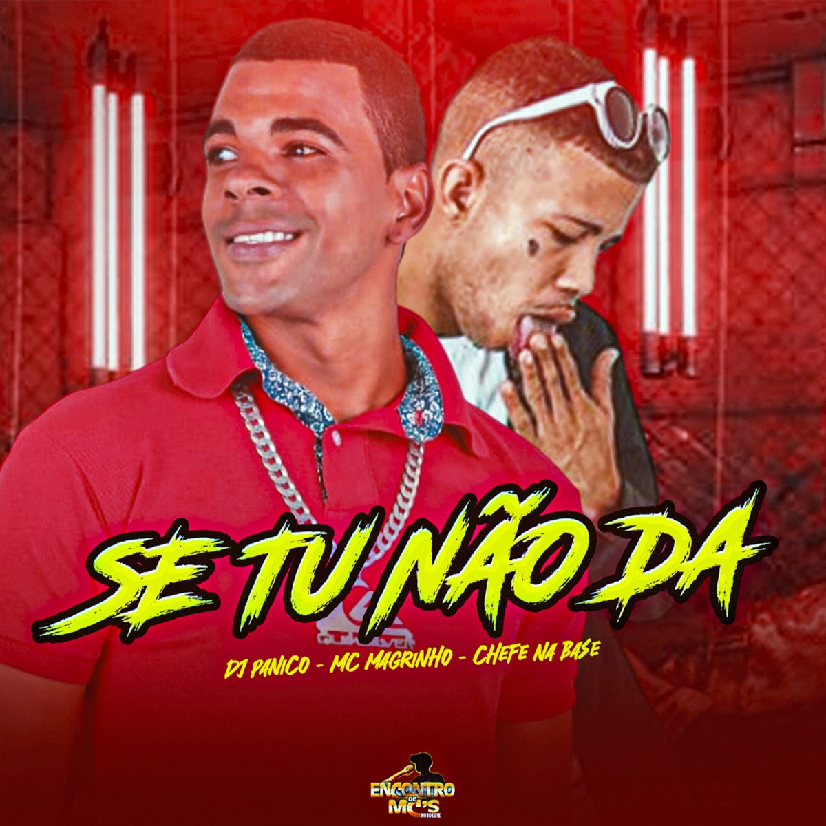 Se Tu Não Da (feat. Mc Magrinho) - Single by CHEFE NA BASE & DJ PANICO album cover