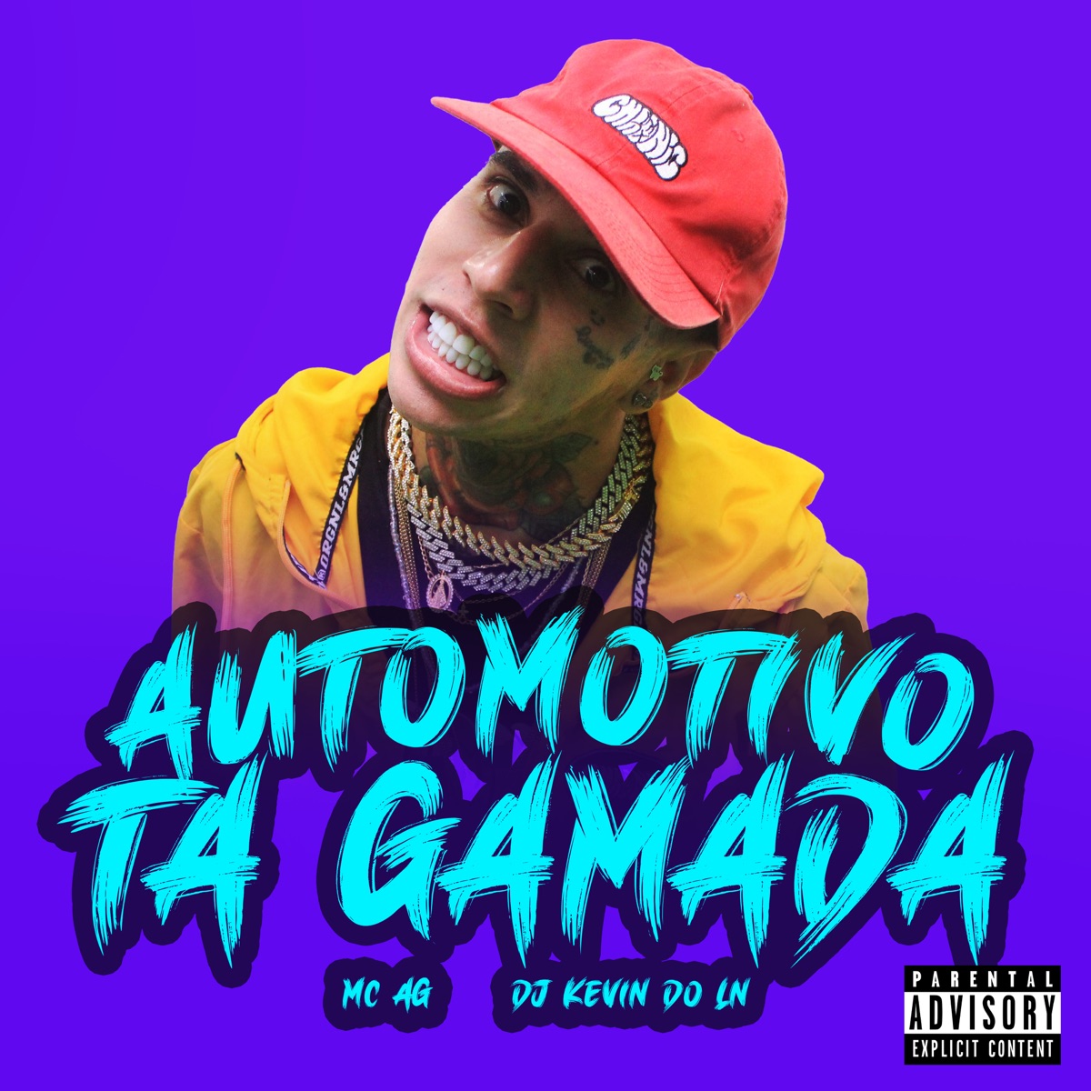 Automotivo Ta Gamada - Single by MC AG & Dj Kevin do Ln album cover