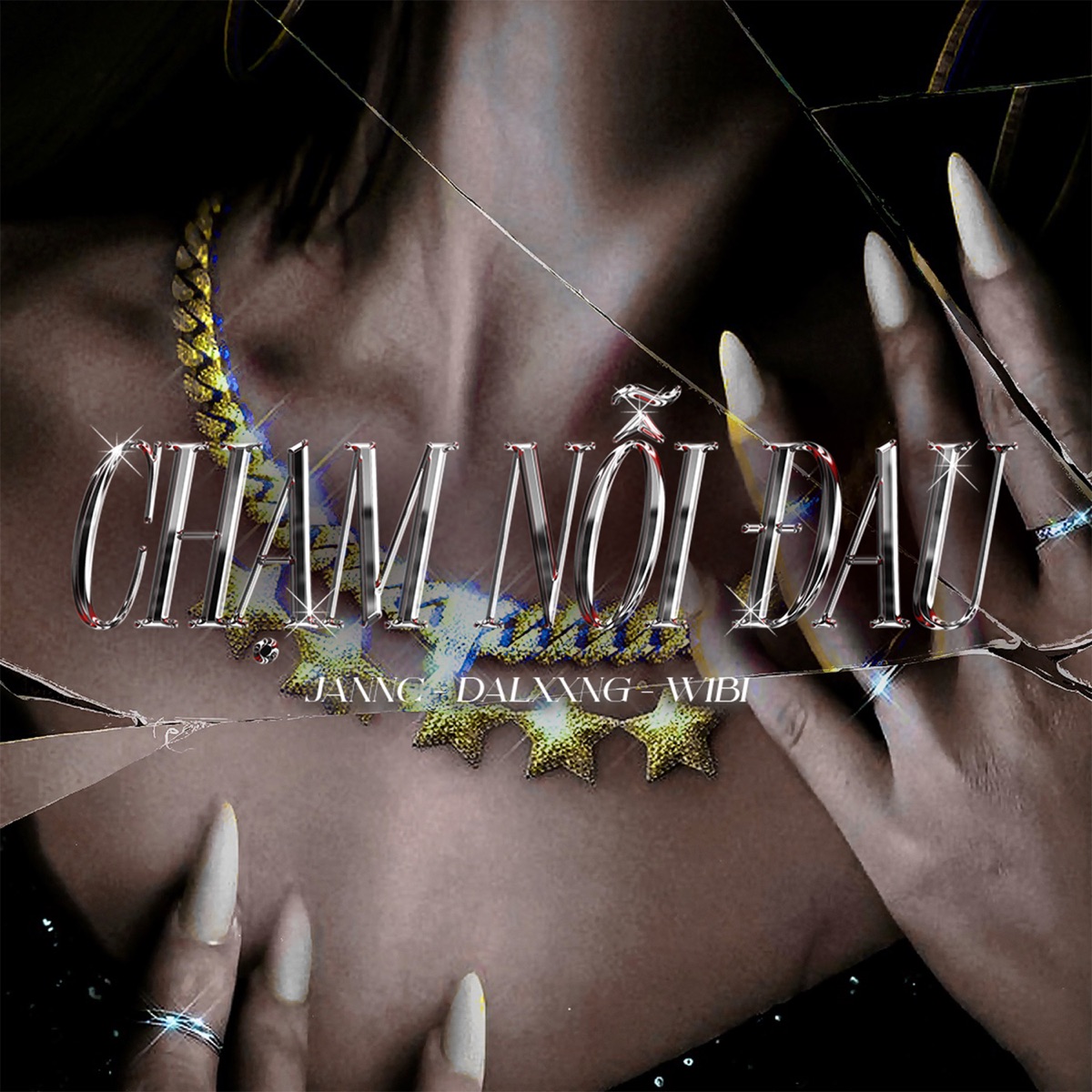 Chạm Nỗi Đau - Single by Jannc, dalxxng & w1bi album cover