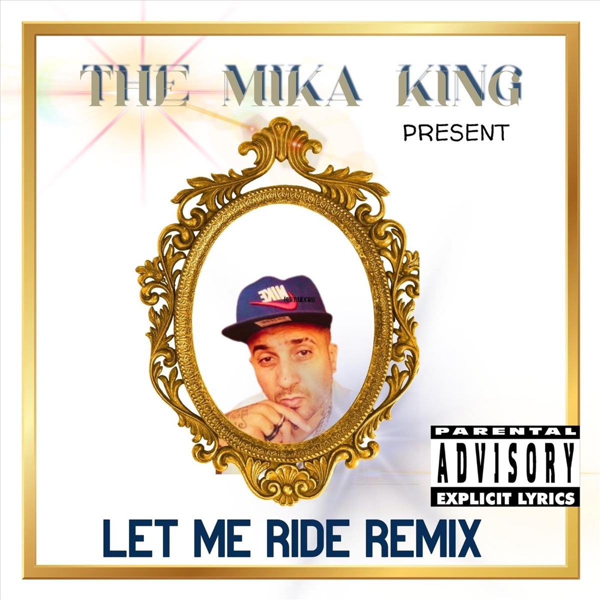 Let Me Ride (Remix) - Single by The Mika King album cover
