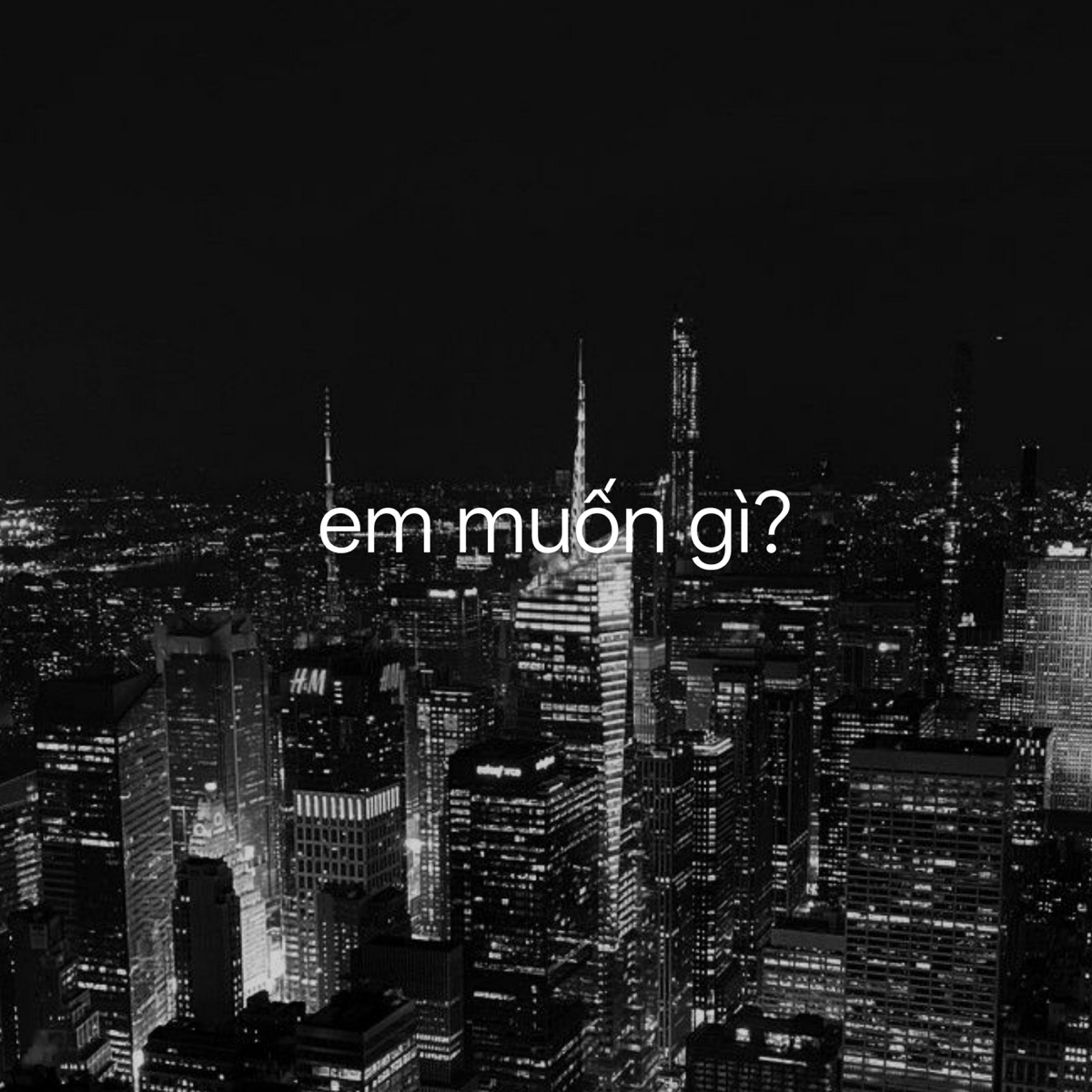 em muốn gì? - Single by Luckiness, T-Zestal, Milky & Corallevel album cover