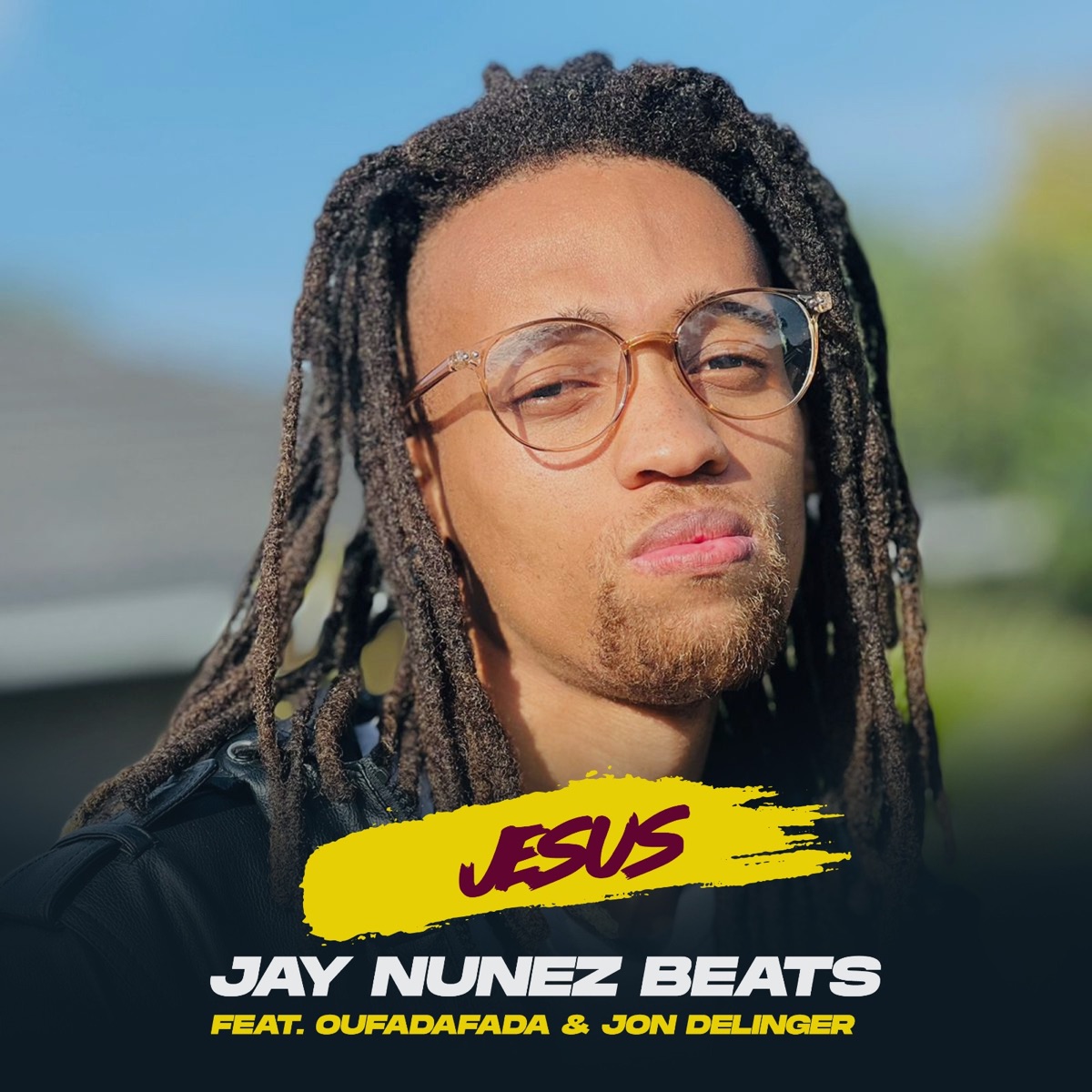 Jesus (feat. Oufadafada, Jon Delinger) - Single by Jay Nunez Beats album cover