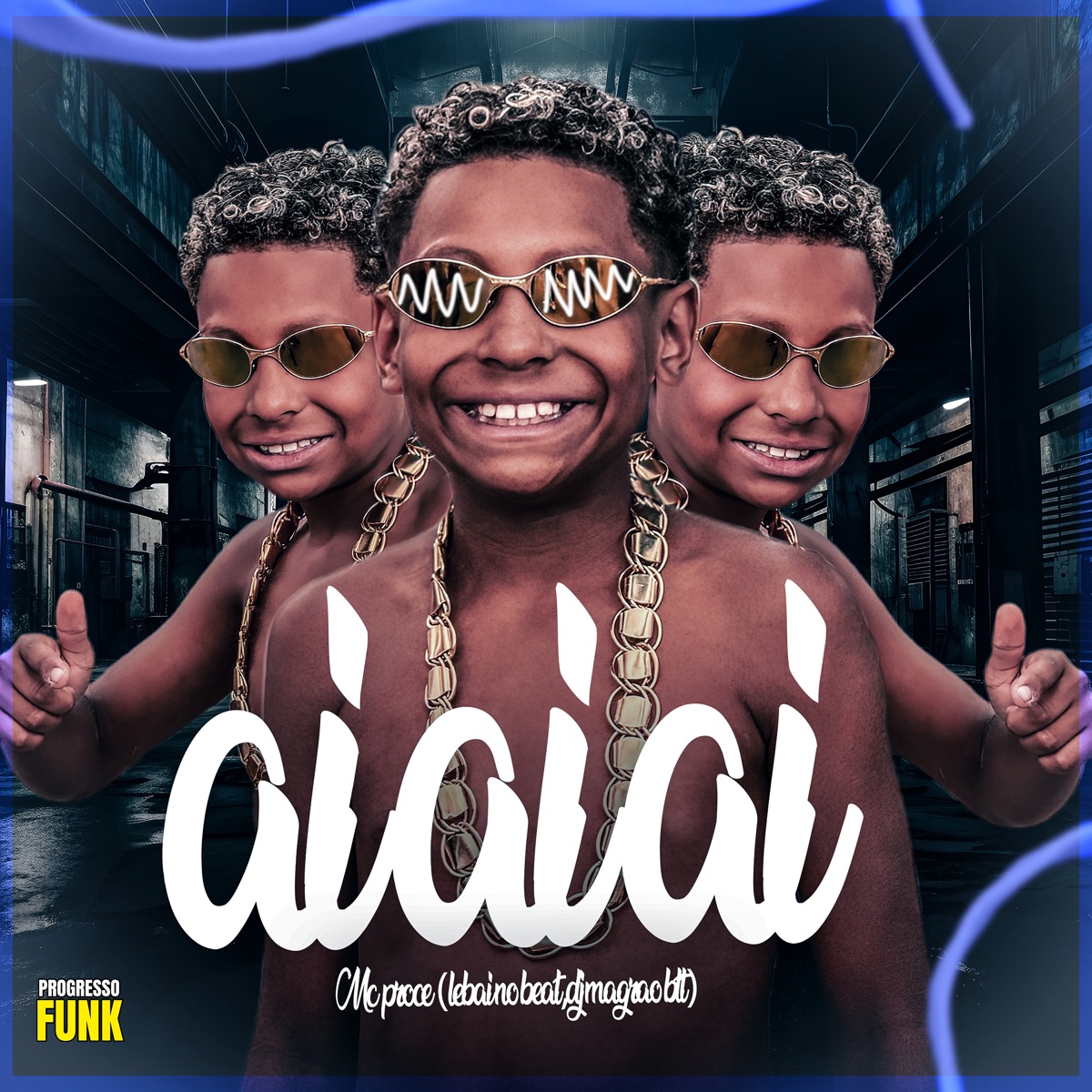 Ai Ai Ai - Single by MC Proce, DJ Magrão do Btt, Lebai no Beat & Tropa da W&S album cover