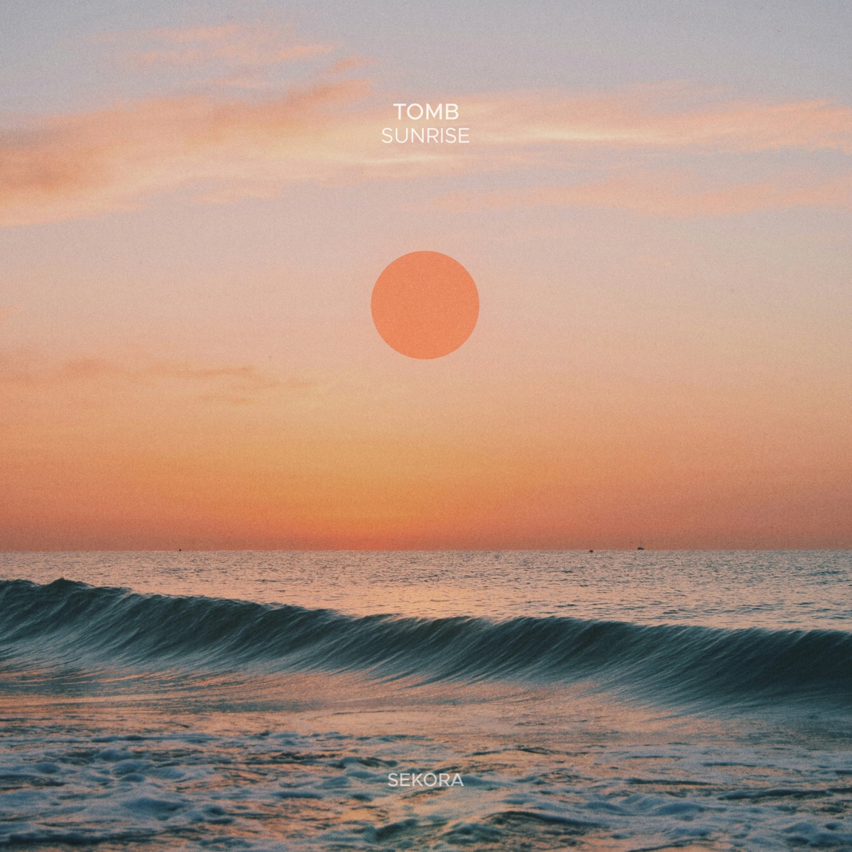 Sunrise - Single by TOMB album cover