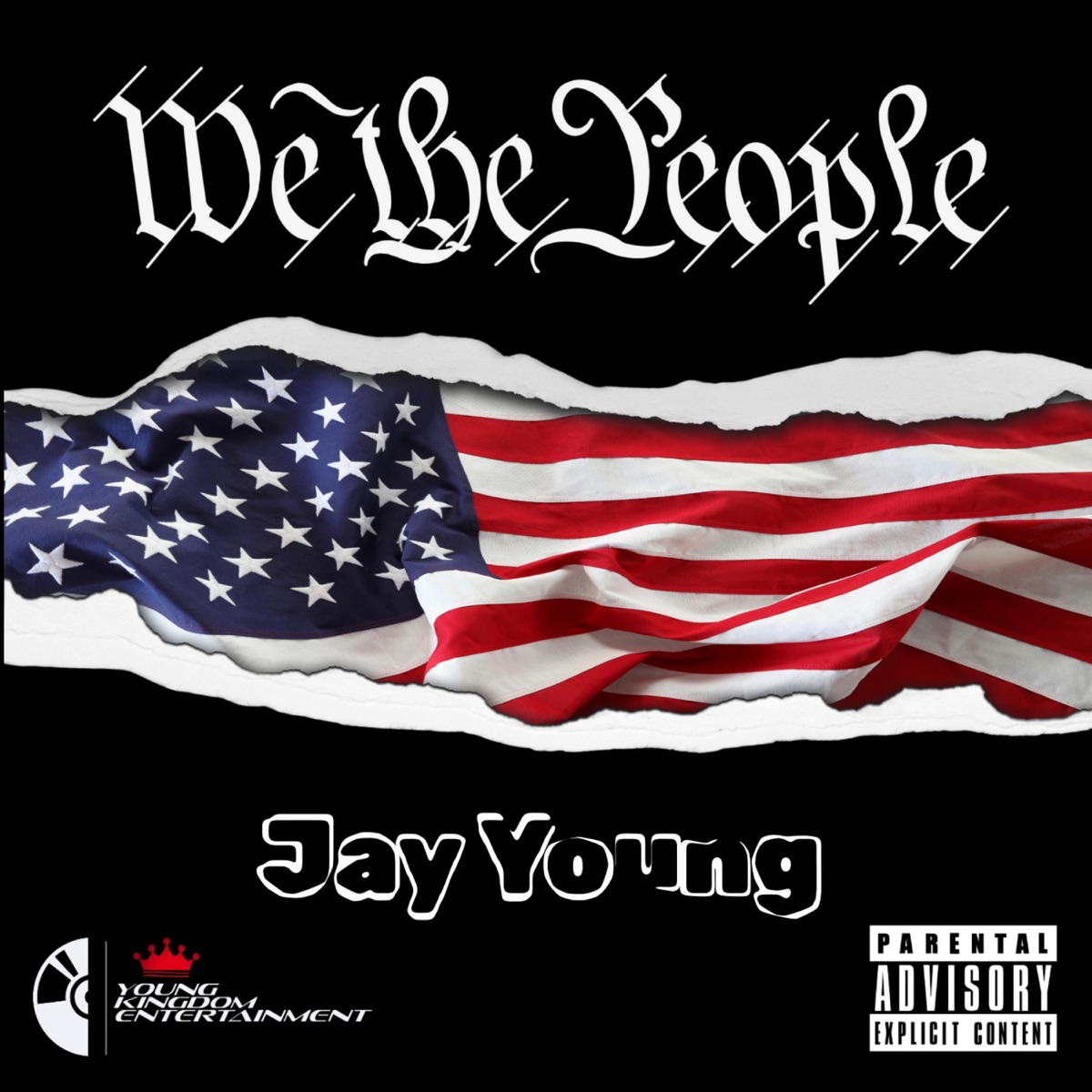 We The People - Single by Jay Young album cover