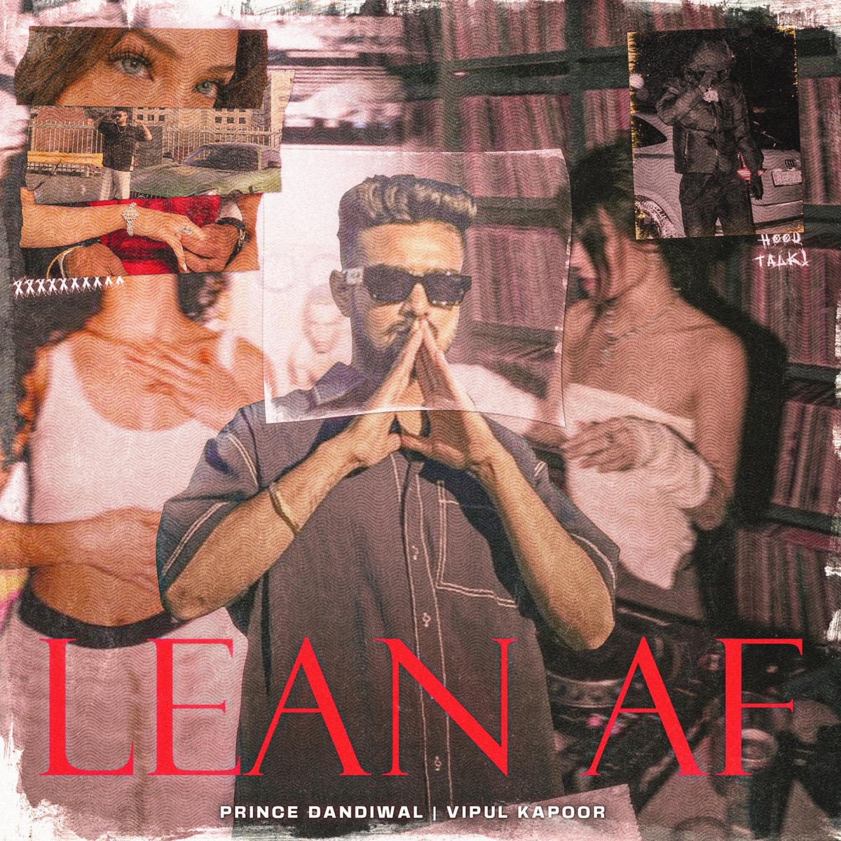 Lean AF - Single by Prince Dandiwal & Vipul Kapoor album cover