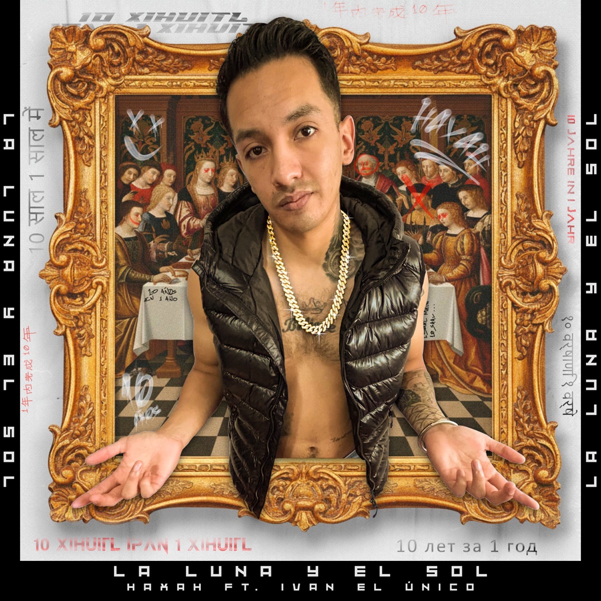 La Luna y el Sol (10Ae1A) [feat. Ivan El Unico] - Single by HAXAH album cover