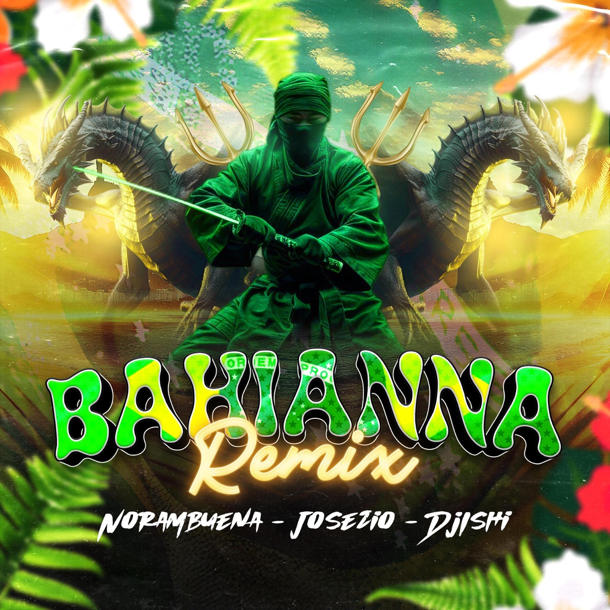 Bahianna - Remix (feat. Dj ishi) - Single by Josezio & Norambuena album cover