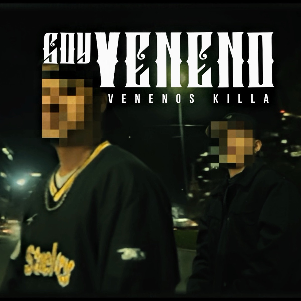 Soy Veneno - Single by Venenos Killa album cover