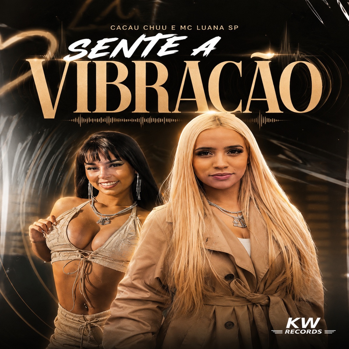 Sente a Vibração - Single by MC Luana SP, Cacau Chuu & Nk no Beat album cover