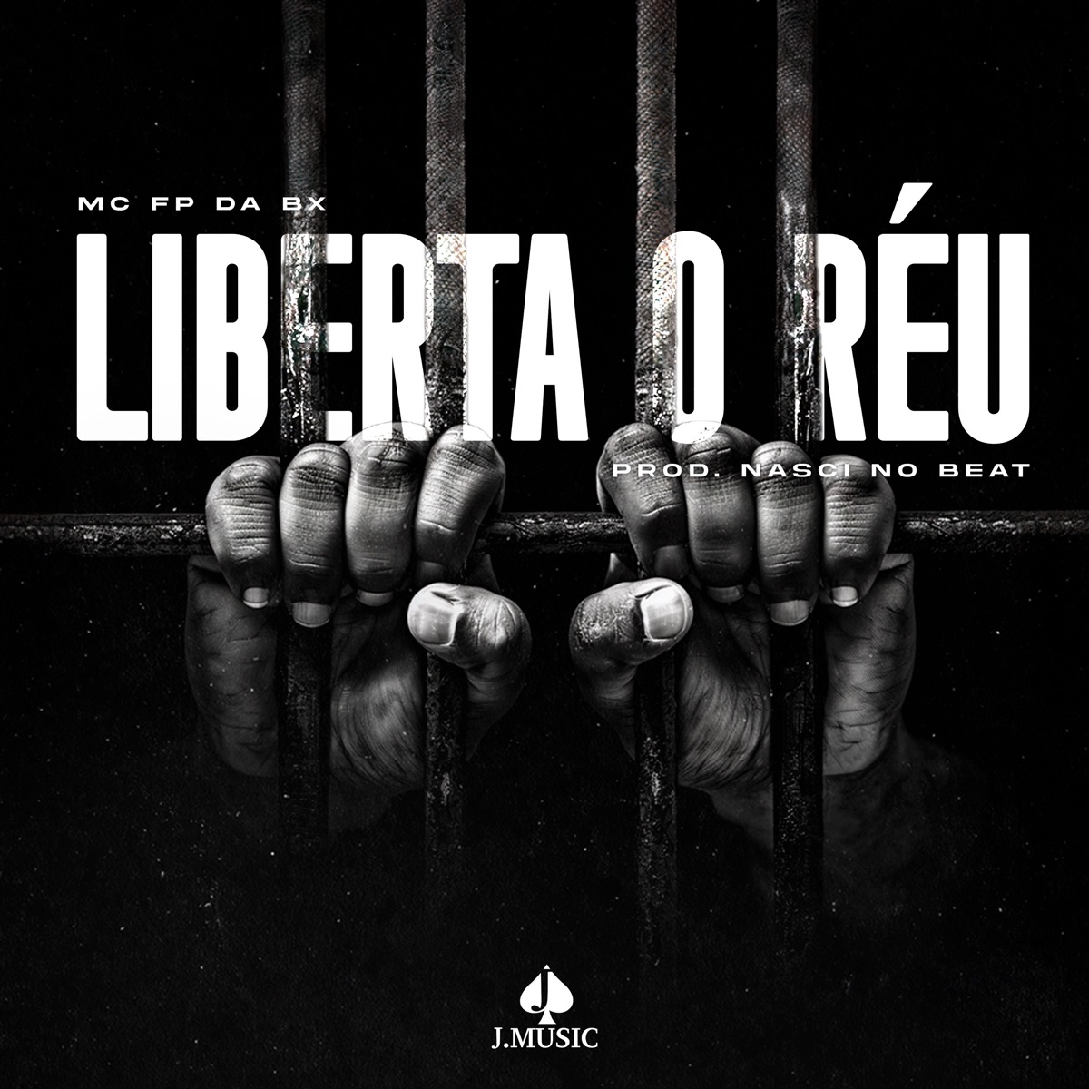 Liberta o Réu - Single by MC Fp da bx album cover