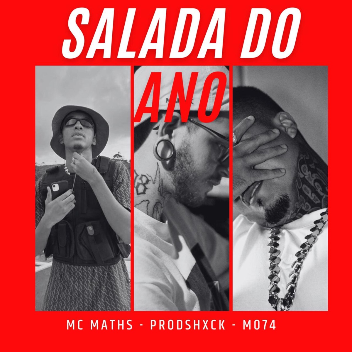 Salada do Ano - Single by MO74, Shxck & MC MATHS album cover