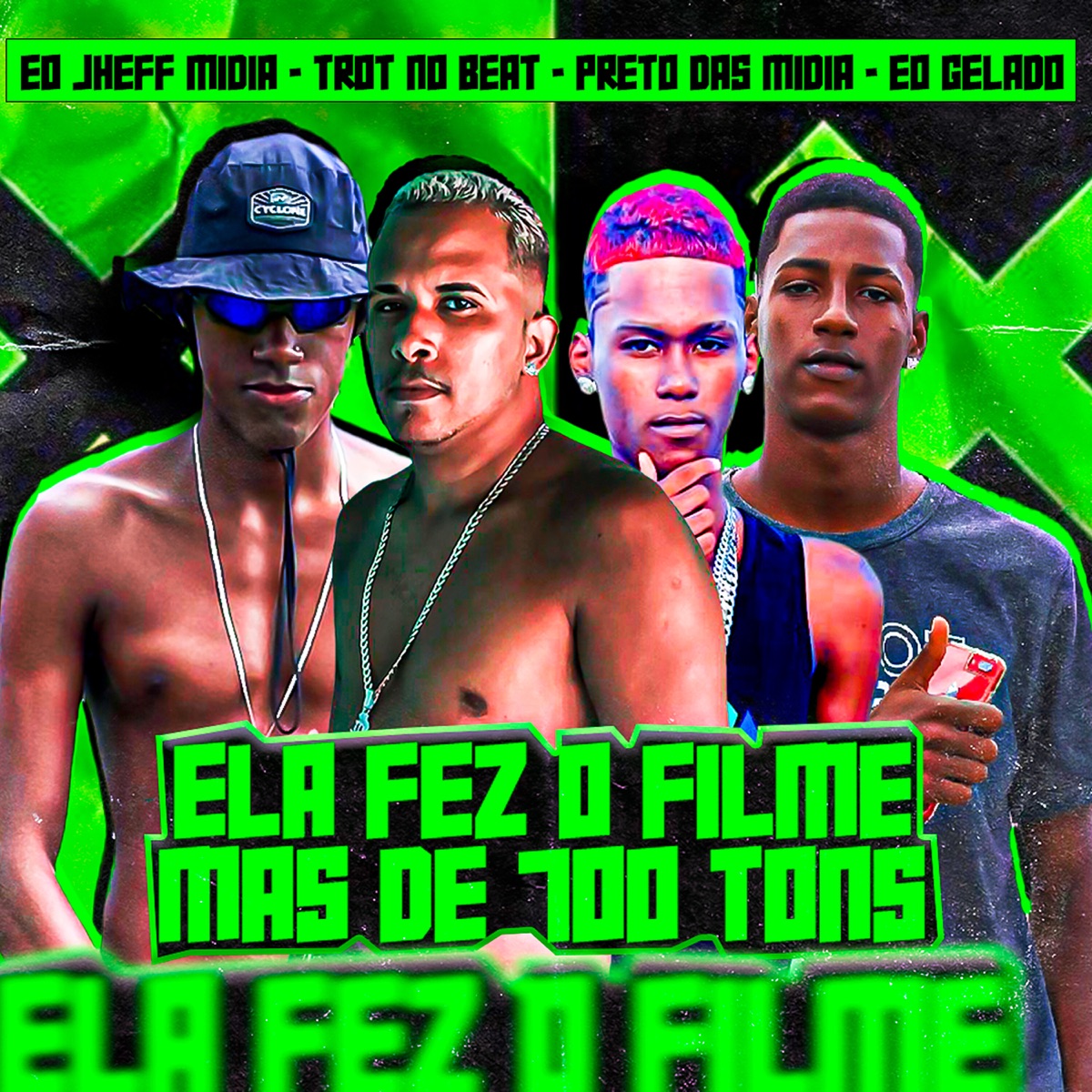 Ela Fez o Filme 700 Tons (Brega Funk) [feat. Mc Du Red & Eo Gelado] - Single by Preto das Midias, Trot no Beat & Eo Jheff Midia album cover