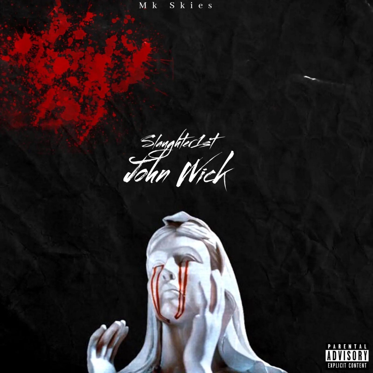 John Wick - Single by Slaughter1st album cover