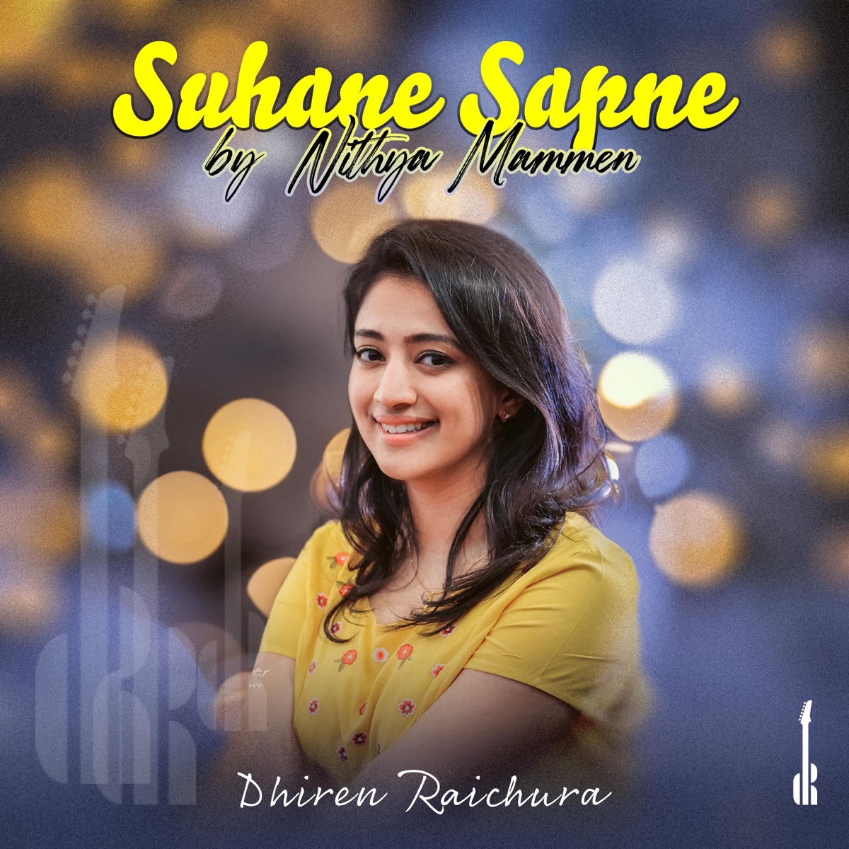 Suhane Sapne (feat. Nithya Mammen) - Single by Dhiren Raichura album cover
