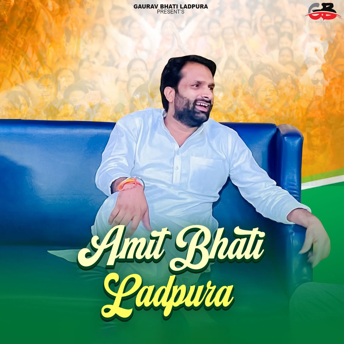 Amit Bhati Ladpura - Single by Gaurav Bhati & Sunny Ahirwar album cover