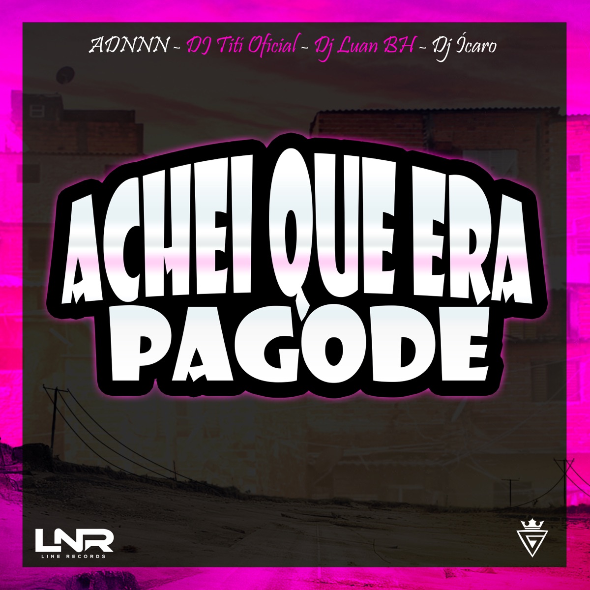 Achei Que Era Pagode (feat. Dj Luan BH) - Single by DJ TITÍ OFICIAL, ADNNN, Dj Ícaro & Germam album cover