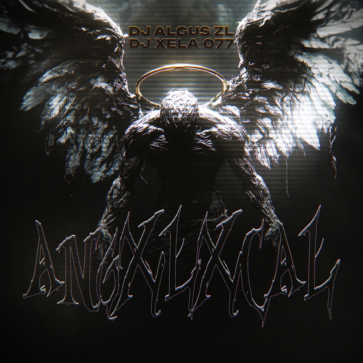 ANGXLXCAL by DJ ALGUS ZL & DJ Xela 077 album cover