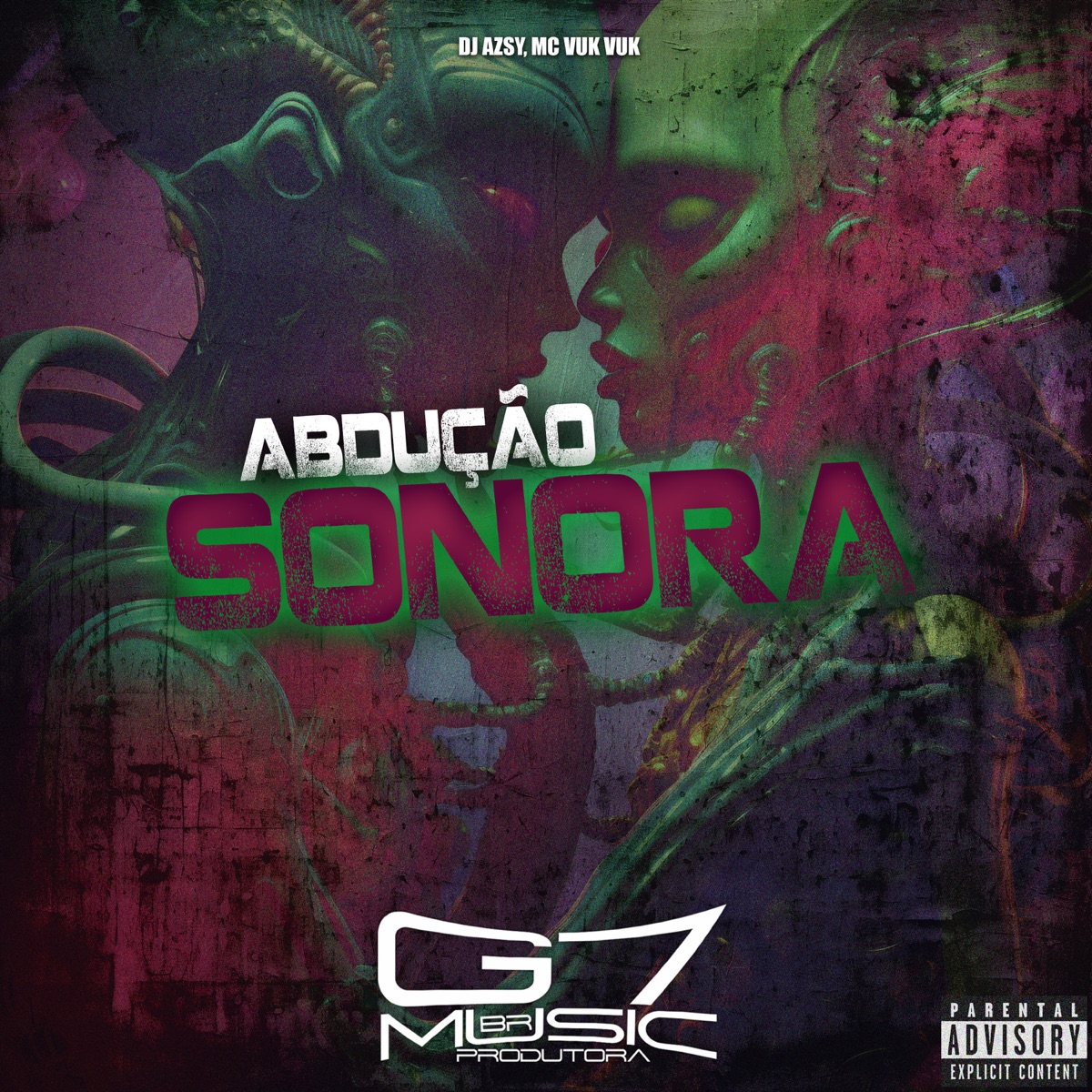 Abdução Sonora - Single by DJ Azsy & Mc Vuk Vuk album cover