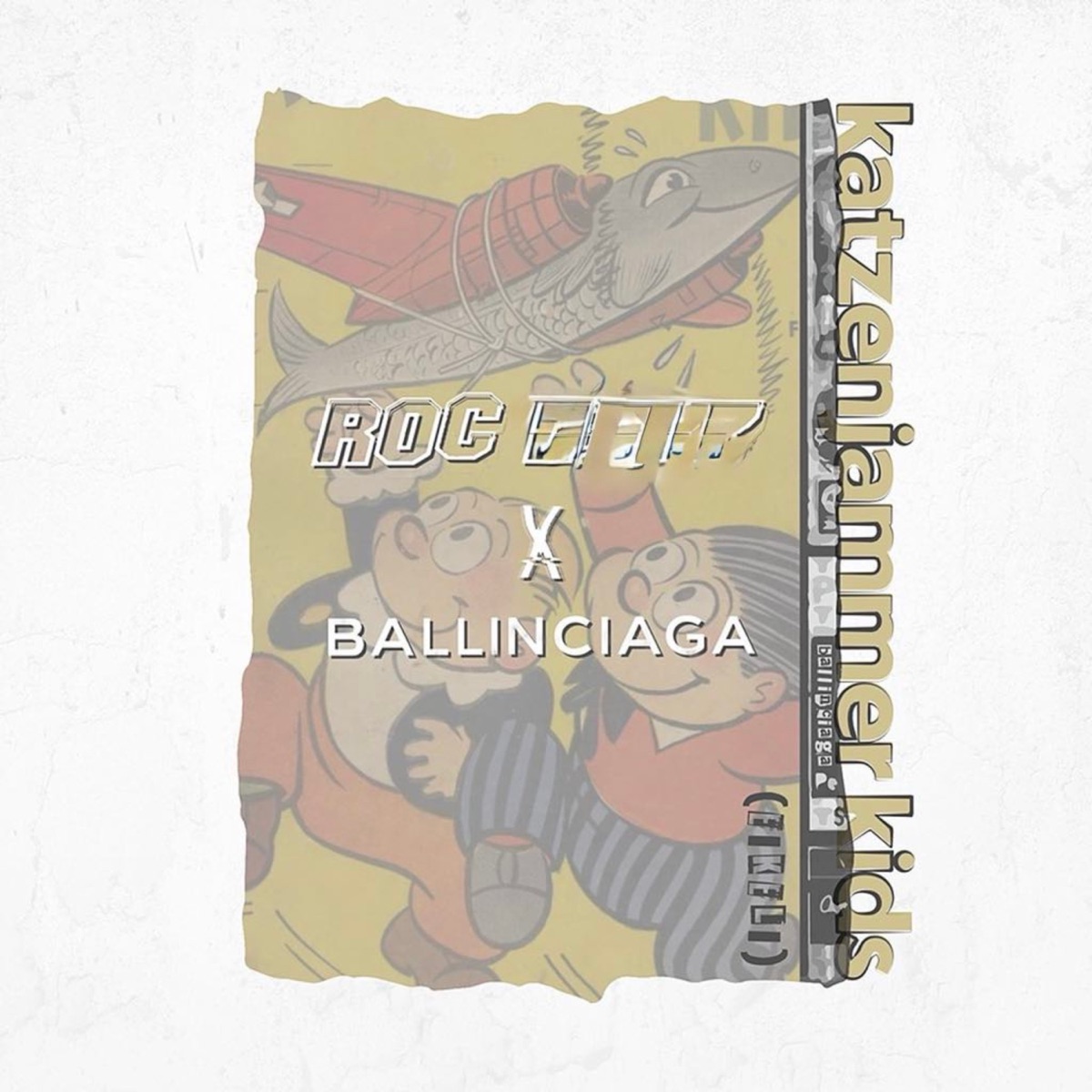 Katzenjammer Kids (feat. Roc Meiniac) - Single by Roc Mul, Roc KrizzyB & Ballinciaga album cover