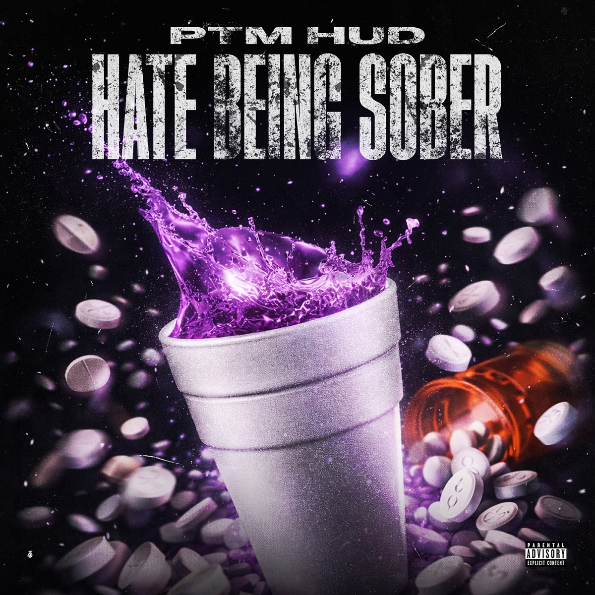 Hate Being Sober - Single by PTM Hud album cover