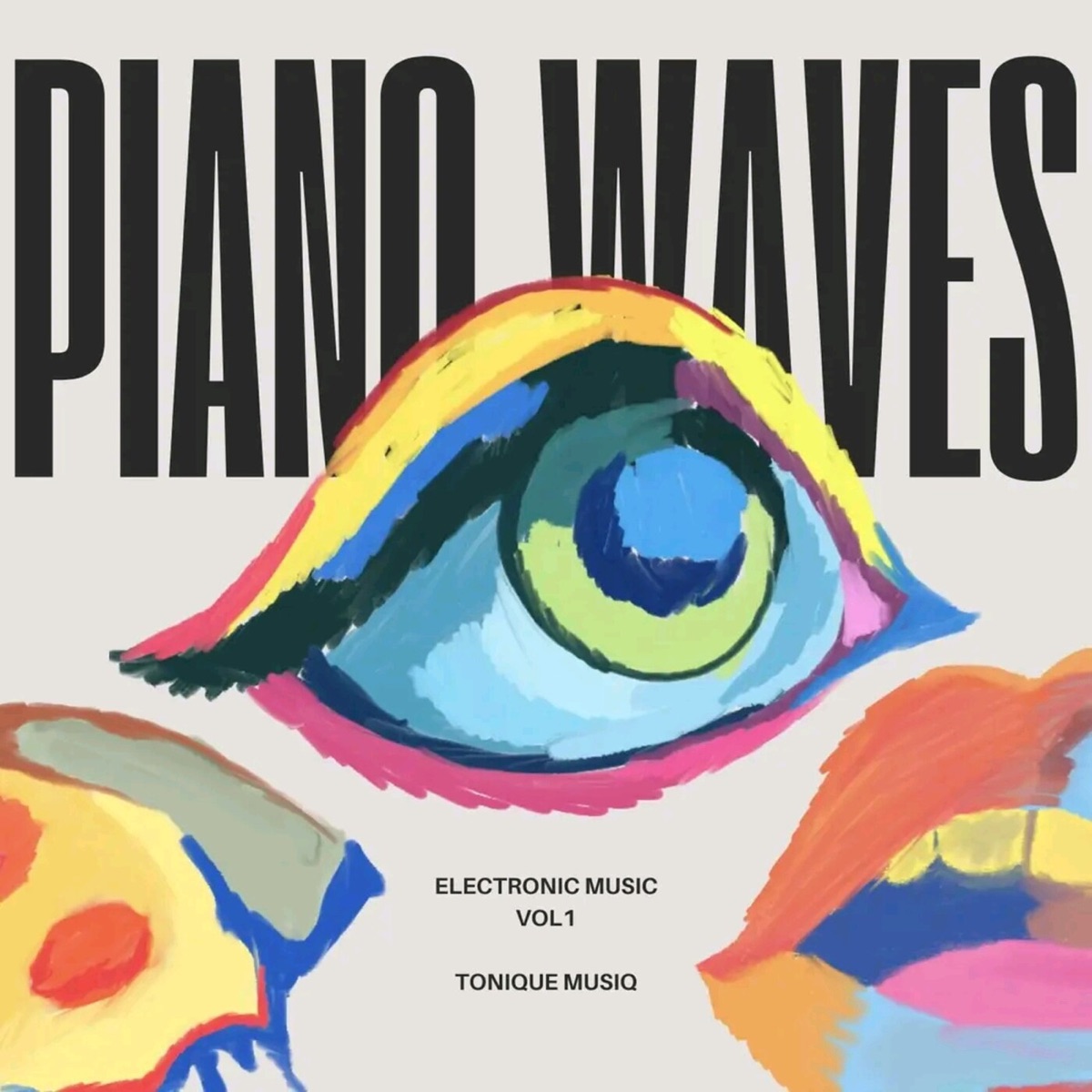 PIANO WAVES - ELECTRONIC MUSIC, VOL. 1 by Tonique Musiq album cover