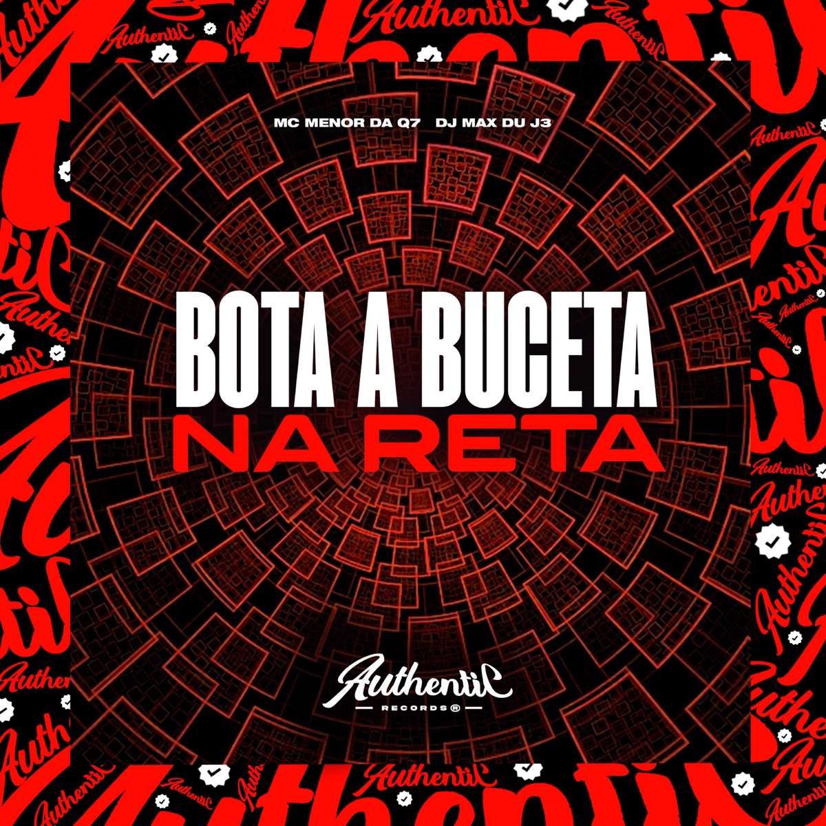 Bota a Buceta na Reta (feat. DJ Max du J3) - Single by Mc menor da Q7 album cover