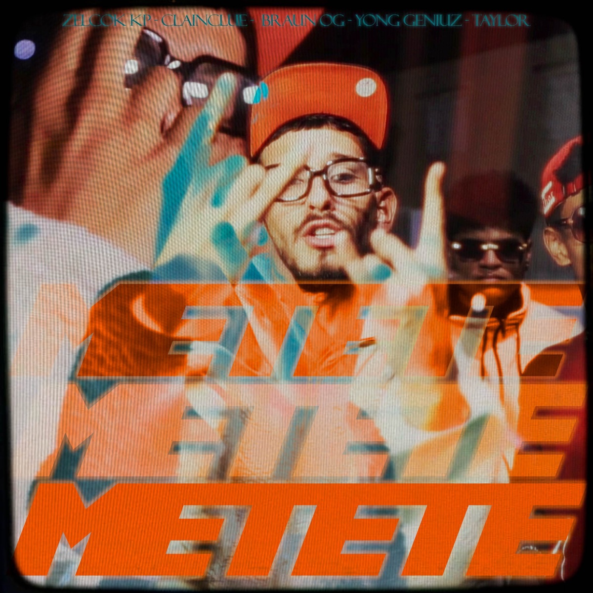 METETE (feat. Braun Og Boy, Yong Geniuz, Taylor Sc & Cainclue II) - Single by Zelcok kp album cover