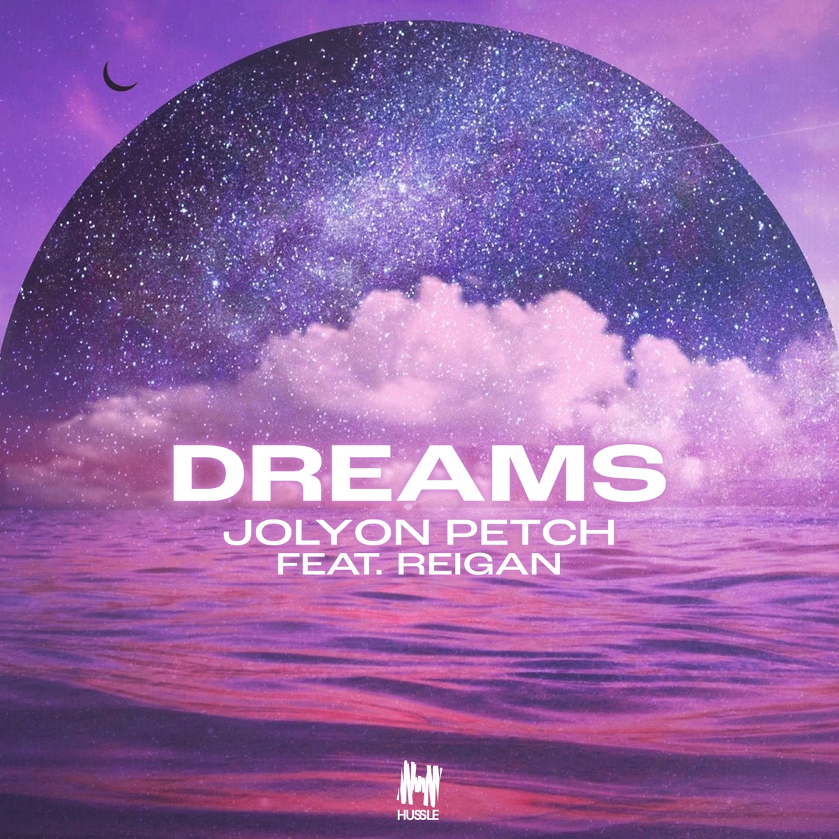 Dreams (feat. Reigan) - Single by Jolyon Petch album cover