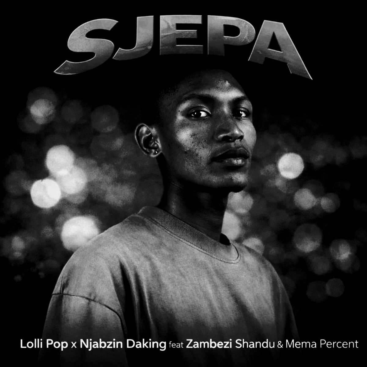 SJEPA (feat. Zambezi Shandu & Mema_Percent) - Single by Lolli Pop & Njabzin Daking album cover