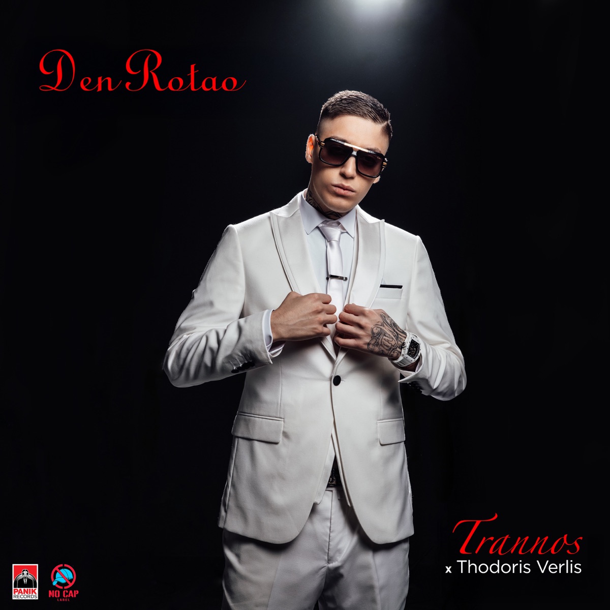 Den Rotao - Single by Trannos & Thodoris Verlis album cover