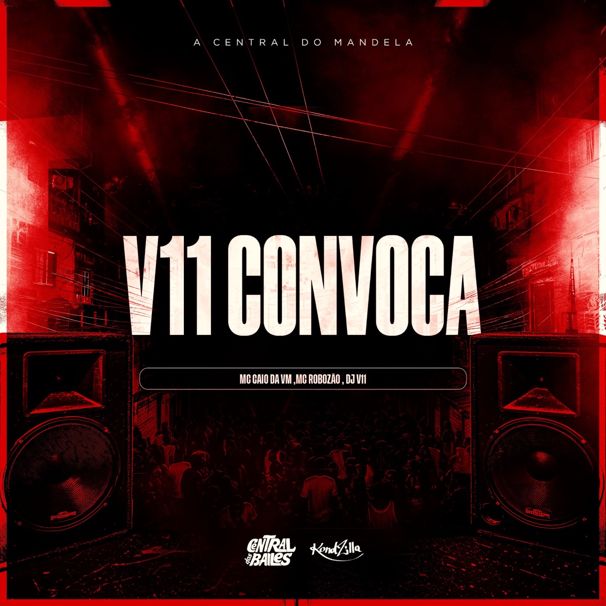 V11 Convoca - Single by MC V11, MC CAIO DA VM & Mc Robozão album cover
