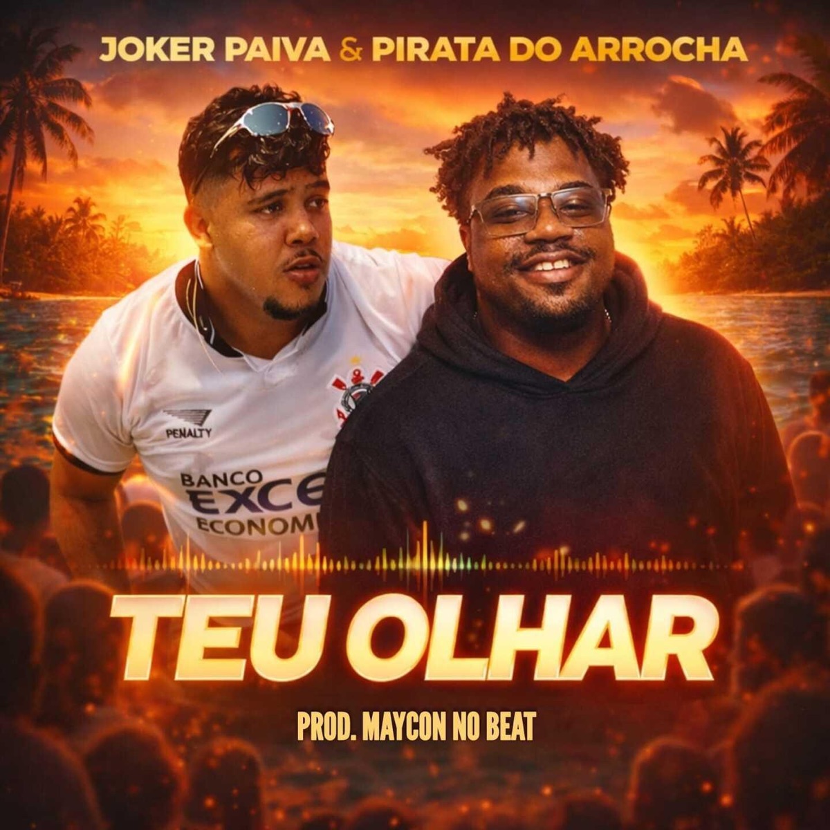 Teu Olhar - Single by Joker Paiva, Pirata do Arrocha & MAYCON NO BEAT album cover
