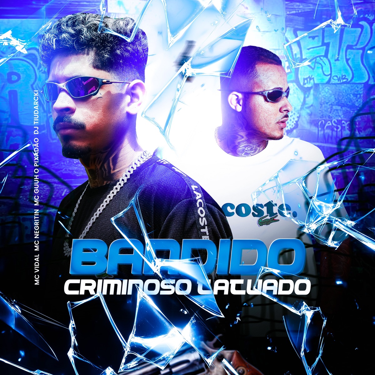 BANDIDO CRIMINOSO TATUADO - Single by DJ TiuDarcki, MC Guuh o pixadão, MC Negritin & Mc Vidal album cover