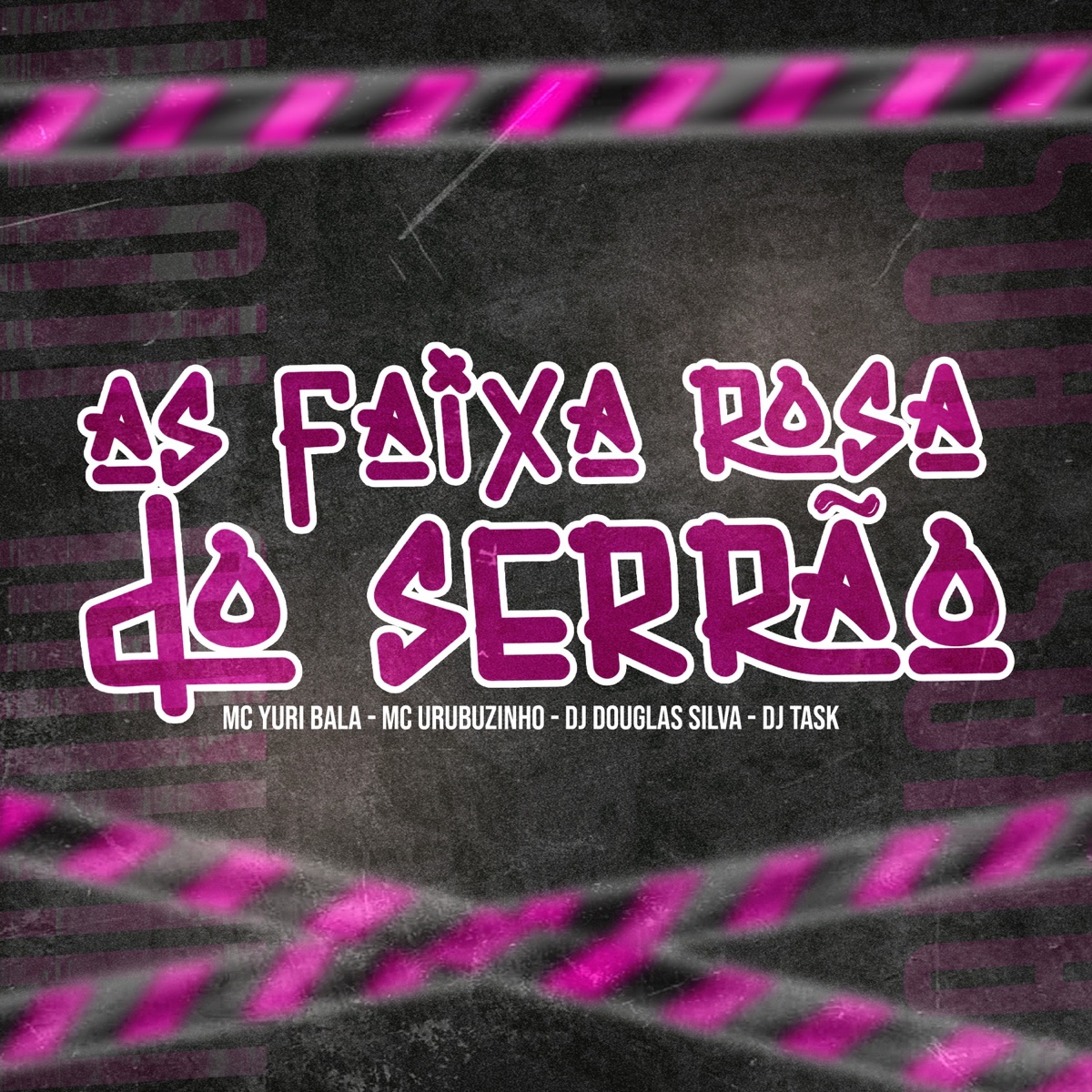 As Faixa Rosa do Serrão - Single by Mc Yuri Bala, MC Urubuzinho, Dj Douglas Silva & DJ TASK album cover