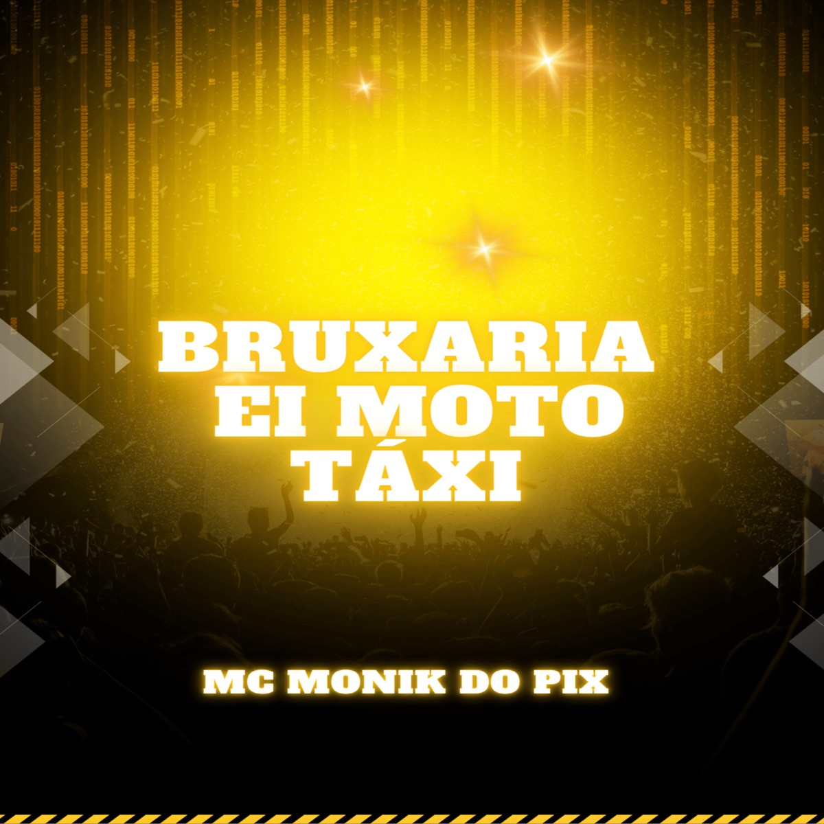 Bruxaria Ei Moto Táxi - Single by Mc Monik do pix album cover