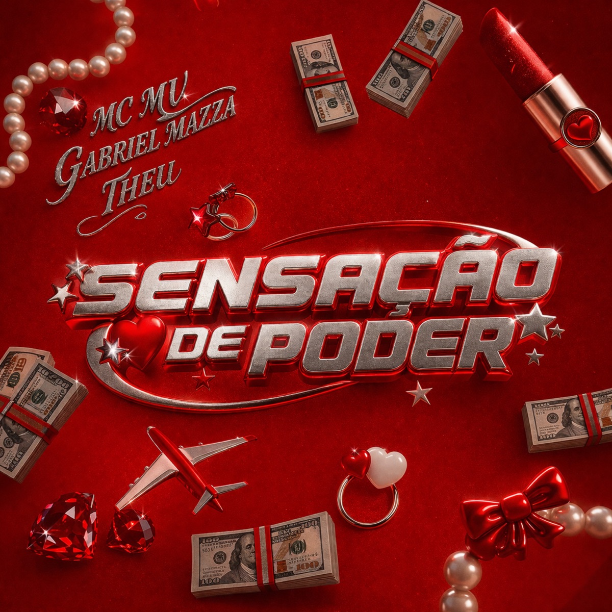 Sensação de Poder - Single by MC MV, Gabriel Mazza & MC Theu album cover