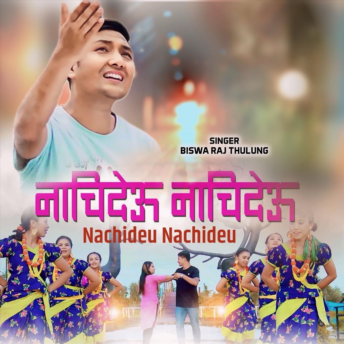 Nachideu Nachideu - Single by Christian Sansar & Biswa Raj Thulung album cover