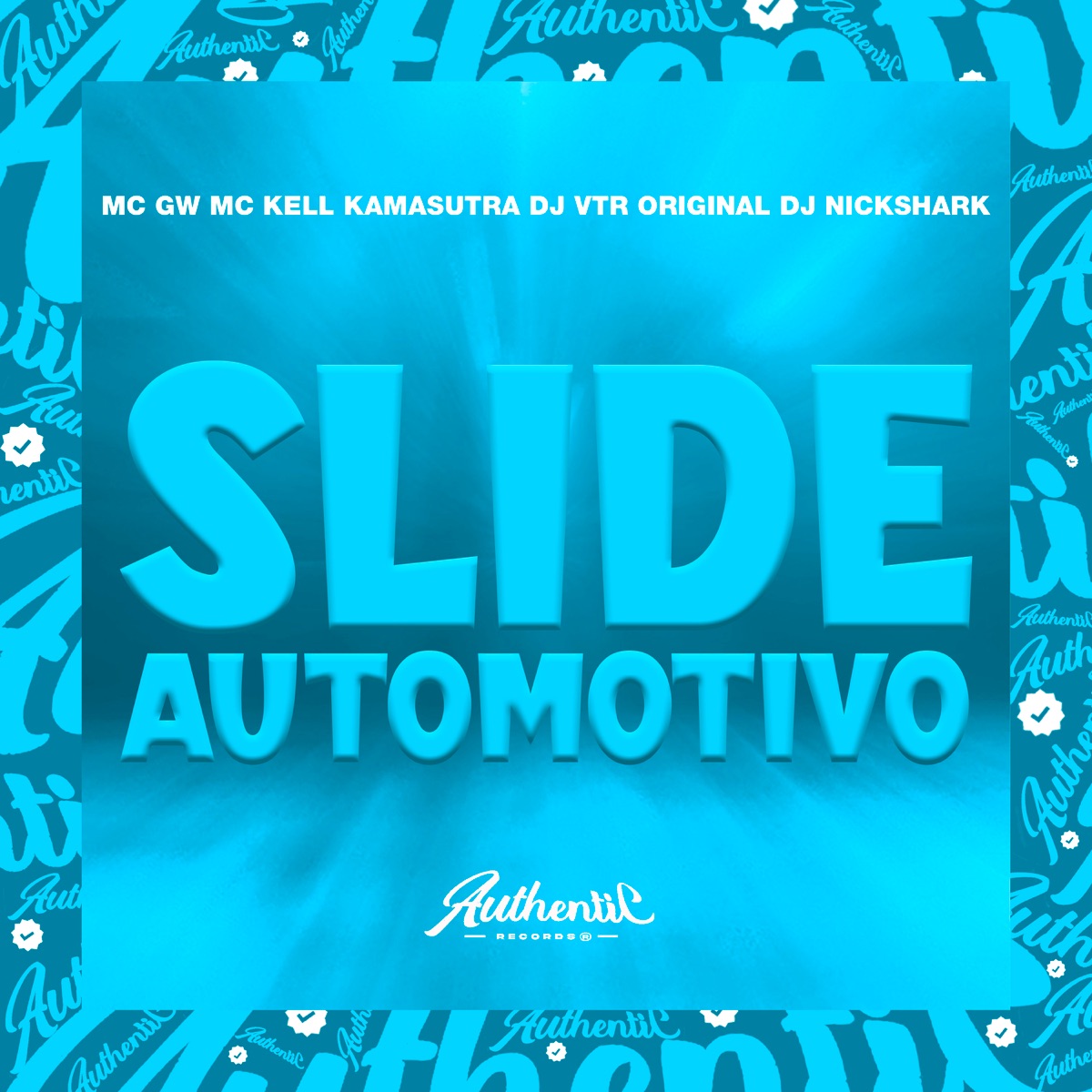 Slide Automotivo (feat. MC GW, MC Kell Kamasutra & Dj NickShark) - Single by Dj Vtr Original album cover